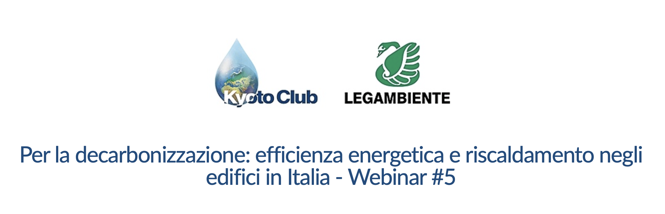 Per la decarbonizzazione: efficienza energetica e riscaldamento negli edifici in Italia